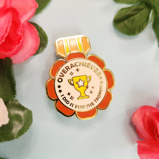 Enamel Pin | Overachiever